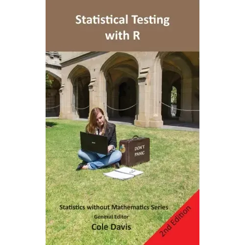 Statistical testing with R: Second Edition