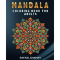 Mandala Coloring Book for Adults: An Adult Coloring Book with Fun, Easy, and Relaxing Coloring Pages
