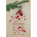 Surviving Christmas With the Family