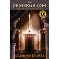 The Phoenician Code: Unveiling the Secrets of the Holy Grail