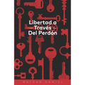 Libertad a Través Del Perdón