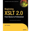 Beginning XSLT 2.0: From Novice to Professional
