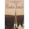 Haiku Sands: The Scenes and Sentiments of Haiku and Sketchbook for Haiga