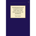 Experimentalist Competition Law and the Regulation of Markets