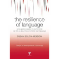 The Resilience of Language: What Gesture Creation in Deaf Children Can Tell Us About How All Children Learn Language