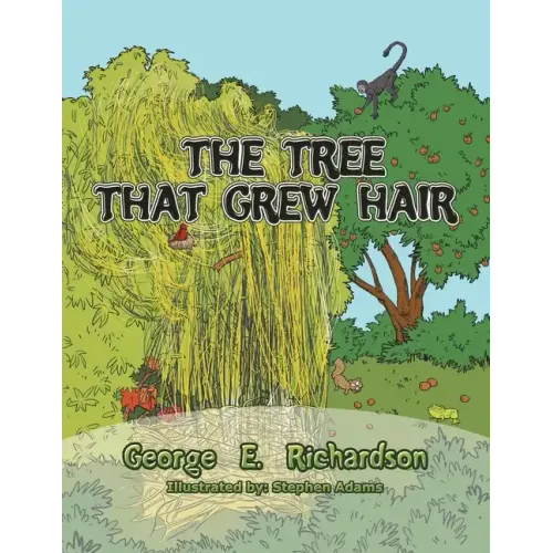 The Tree That Grew Hair