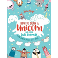 How to Draw a Unicorn and Other Cute Animals with Simple Shapes in 5 Steps