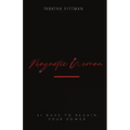 Magnetic Woman Devotional: 21 Days to Regain Your Power
