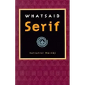 Whatsaid Serif