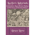 Lucifer's Labyrinth: Individualism, Hyper-Abstract Thinking and the Process of Becoming Civilized