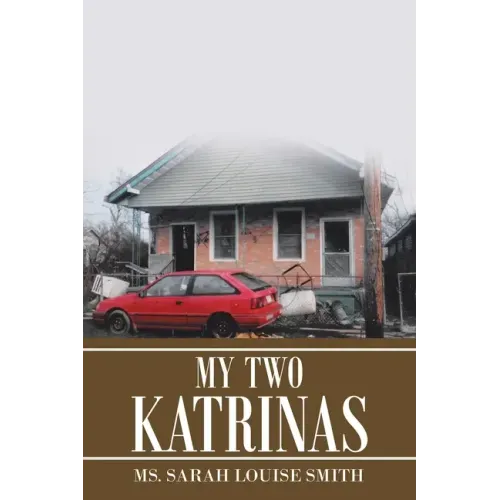 My Two Katrinas