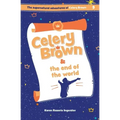 Celery Brown and the end of the world