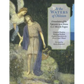 At The Waters of Oblivion: A Translation of the Esperanto Verse Drama Ce l' Akvo Forgeso