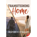 Transitioning Home