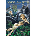 Songs of the Satyrs