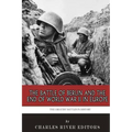 The Greatest Battles in History: The Battle of Berlin and the End of World War II in Europe
