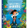 When I Was a Pirate