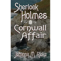 Sherlock Holmes and The Cornwall Affair