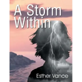 A Storm Within