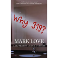 Why 319?