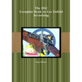 The 2012 Complete Book on Lee Enfield Accurizing B&W