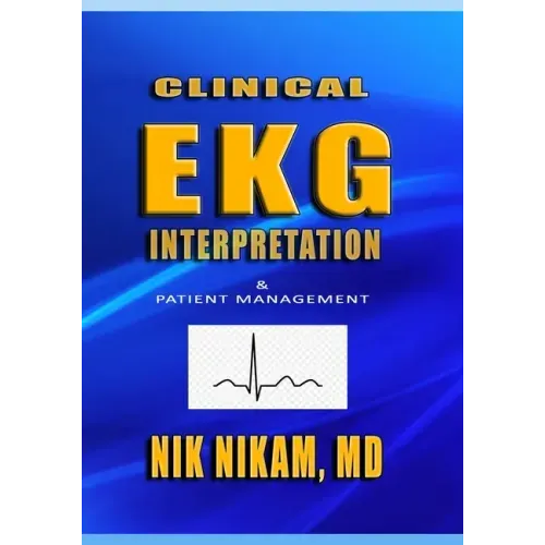 Clinical EKG Interpretation: Patient Management