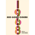 1968 and Global Cinema