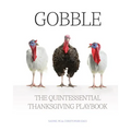 Gobble: The Quintessential Thanksgiving Playbook