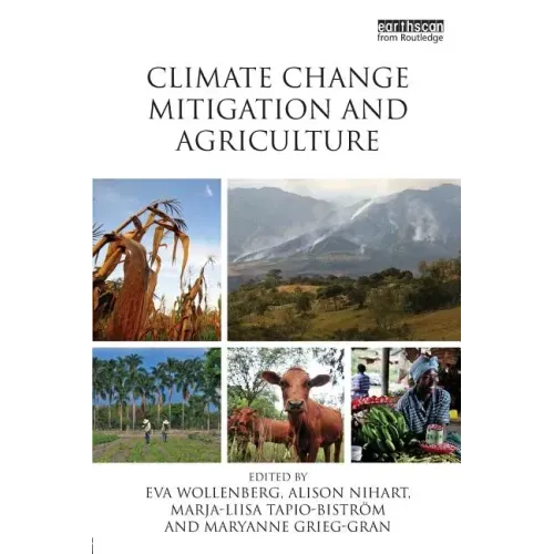 Climate Change Mitigation and Agriculture