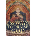 365 Ways to Praise God