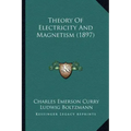 Theory of Electricity and Magnetism (1897)