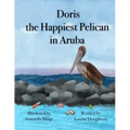 Doris the Happiest Pelican in Aruba