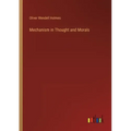 Mechanism in Thought and Morals