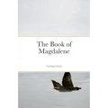 The Book of Magdalene