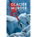 Glacier Murder: a Philippa Barnes mystery