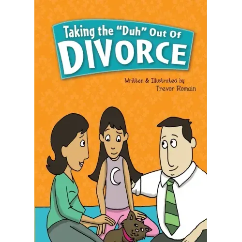 Taking the Duh Out of Divorce