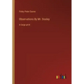 Observations By Mr. Dooley: in large print