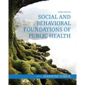 Social and Behavioral Foundations of Public Health