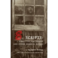 Scripts: Librettos for Operas and Other Musical Works