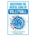 Mastering the Mental Game of Volleyball