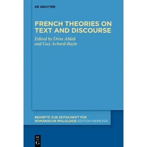 French Theories on Text and Discourse