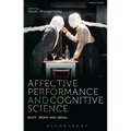 Affective Performance and Cognitive Science
