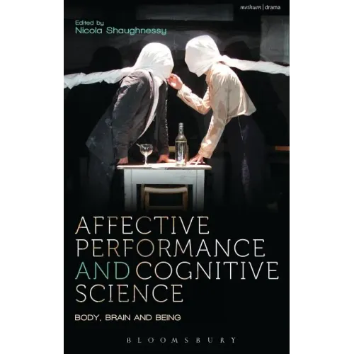 Affective Performance and Cognitive Science