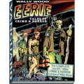 Wally Wood: Eerie Tales of Crime & Horror
