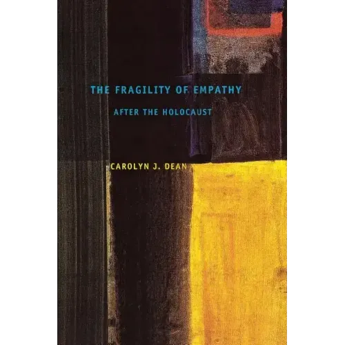The Fragility of Empathy After the Holocaust