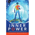 Inner Power: A Guide to Find and Activate the Wisest Part of You