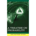 A Treatise on Probability