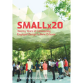 Smallx20: Twenty Years of Community Engaged Design in New Orleans