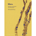 Manu: Recipes and Stories from My Brazil