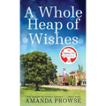 A Whole Heap of Wishes (The Wishing Tree Series Book 11)